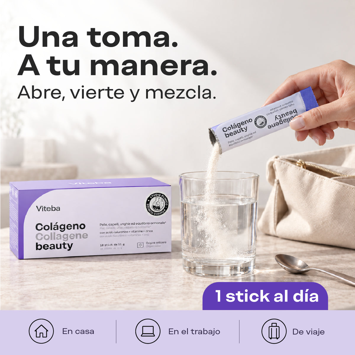 Una toma. A tu manera. Abre, vierte y mezcla. 1 stick Beauty al día